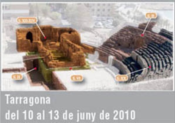 Tarragona acoge el IV Congreso de arqueología medieval y moderna de Cataluña el 10 de junio