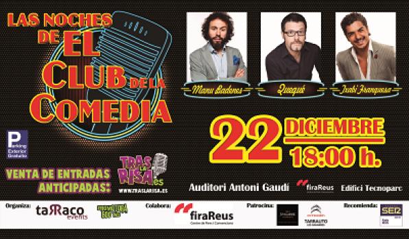 Les Nits del Club de la Comedia a Reus