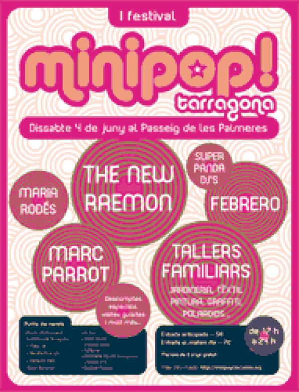 First edition of theMinipop  Festival in Tarragona