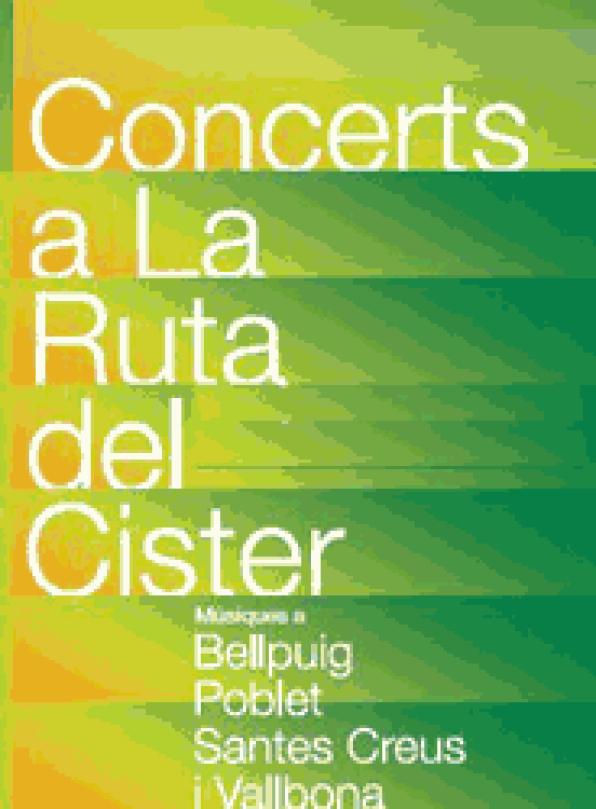 Programa de conciertos de la Ruta del Cister 2011