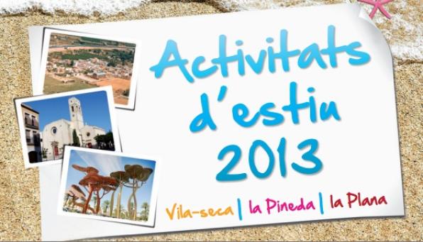 Summer activities in Vila-seca and La Pineda Beach, 2013.